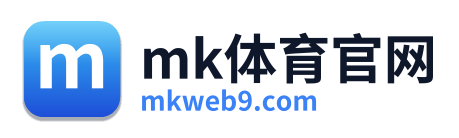mk体育官网